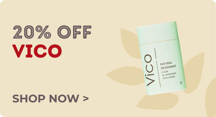 20% OFF VICO DEODORANT. SHOP NOW.